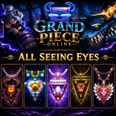 214caab6-043c-40e7-9d8f-63c301725ed9 Grand Piece Online All Seeing Eyes